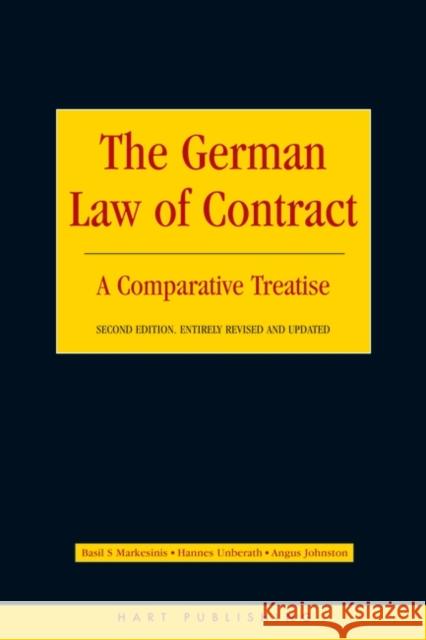 German Law of Contract: A Comparative Treatise (Second Edition) Markesinis, Basil 9781841134727 HART PUBLISHING - książka