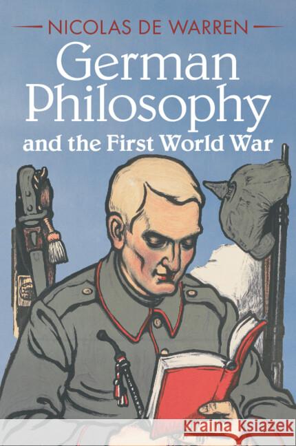 German Philosophy and the First World War Nicolas (Pennsylvania State University) de Warren 9781108437615 Cambridge University Press - książka