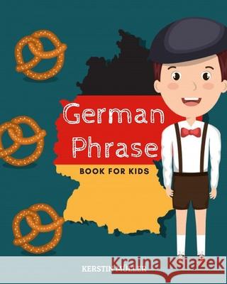 German Phrase Book For Kids Muller Kerstin Muller 9798670357609 Independently published - książka