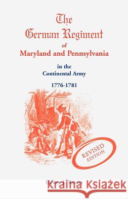 German Regiment of Maryland and Pennsylvania Henry J. Retzer 9781585492022 Heritage Books - książka