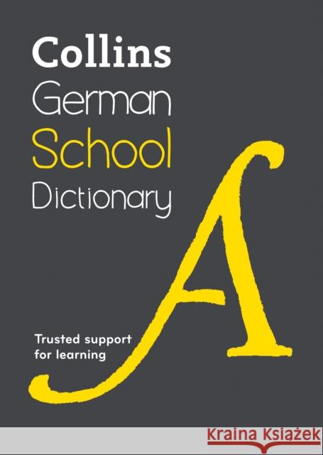 German School Dictionary: Trusted Support for Learning Collins Dictionaries 9780008257989 HarperCollins Publishers - książka