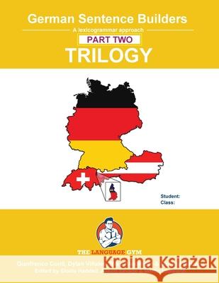 German Sentence Builder TRILOGY - Part 2 Dylan Vi?ales Gianfranco Conti 9783911386432 Piefke Trading Singapore - książka