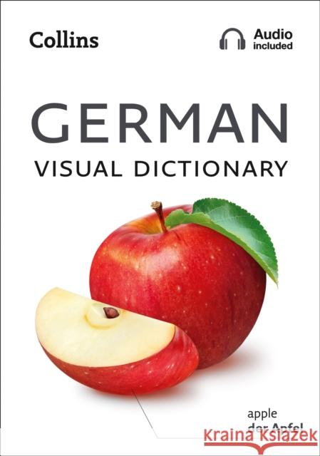 German Visual Dictionary: A Photo Guide to Everyday Words and Phrases in German Collins Dictionaries 9780008290337 HarperCollins Publishers - książka