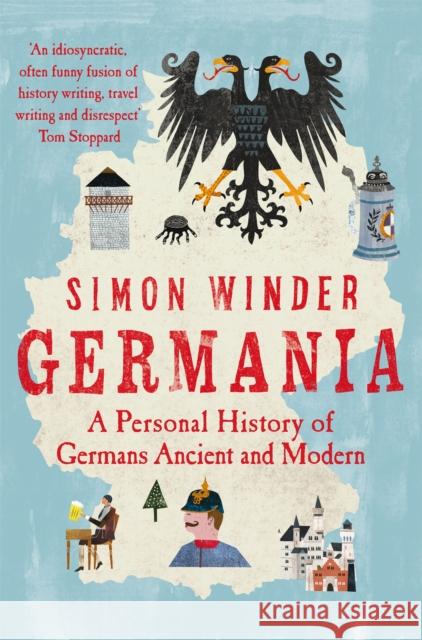 Germania: A Personal History of Germans Ancient and Modern Simon Winder 9781529026153 Pan Macmillan - książka