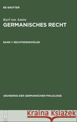 Germanisches Recht, Band 1, Rechtsdenkmäler Eckhardt, Karl A. 9783110001600 De Gruyter - książka