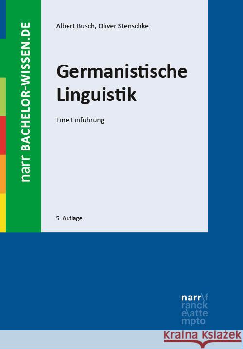 Germanistische Linguistik Busch, Albert, Stenschke, Oliver 9783823385622 Narr - książka