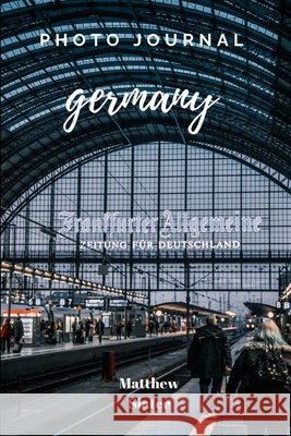 Germany Matthew Slater 9780359965908 Lulu.com - książka