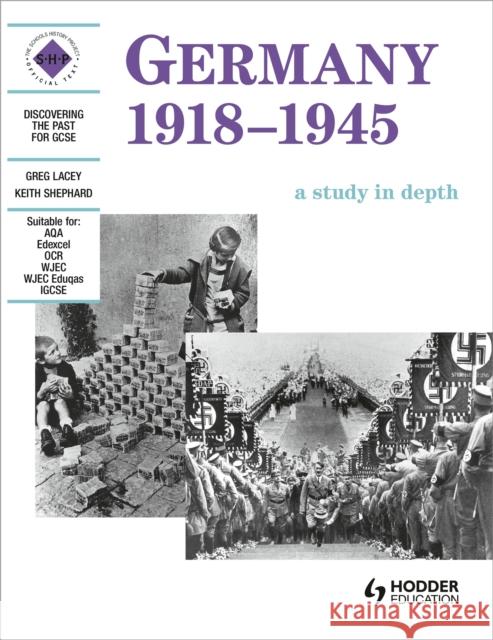 Germany 1918-1945: A depth study G Lacey 9780719570599 Hodder Education - książka