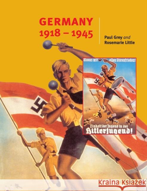 Germany 1918-45 Paul Grey 9780521568623  - książka