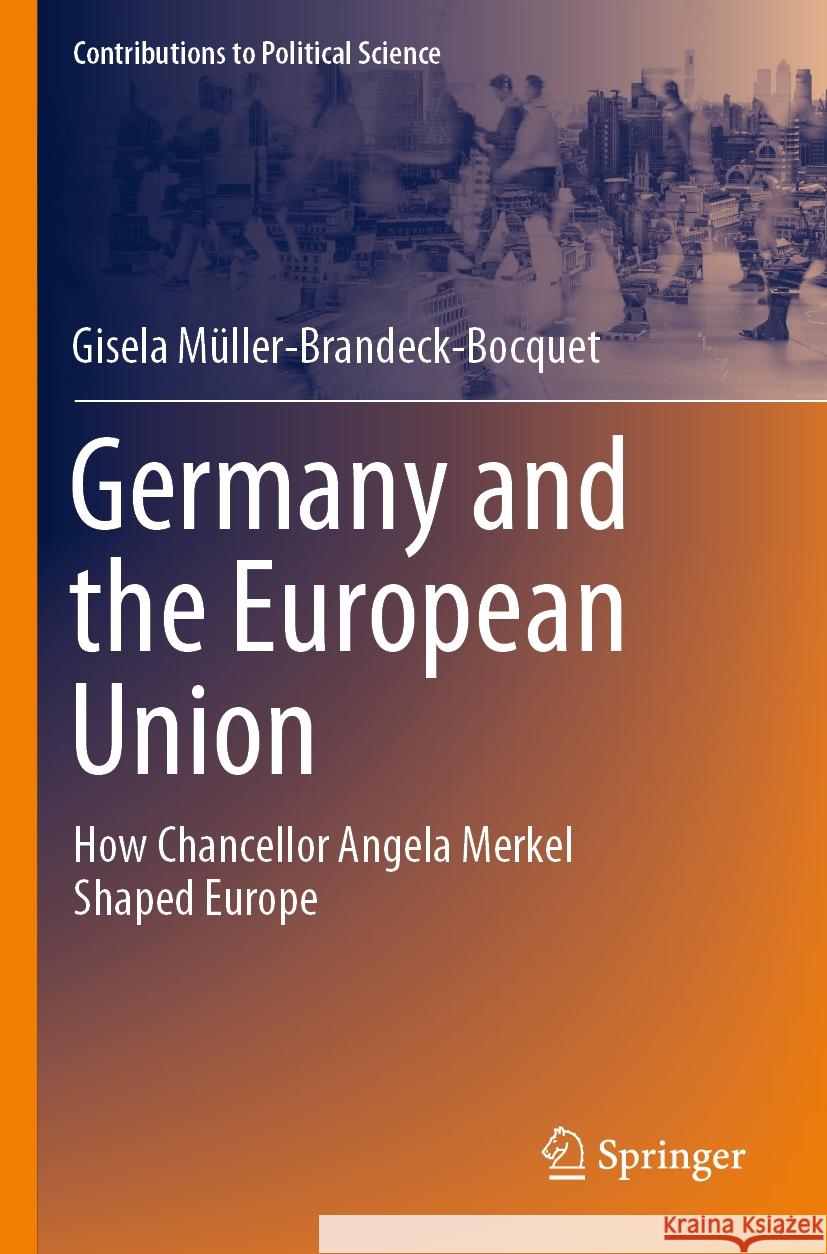 Germany and the European Union Gisela Müller-Brandeck-Bocquet 9783031106293 Springer International Publishing - książka