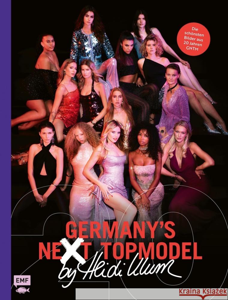 Germany's Next Topmodel | Der große GNTM-Jubiläumsband - 20 Jahre Klum, Heidi 9783745930337 Edition Michael Fischer - książka