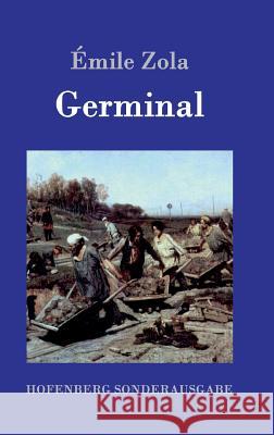 Germinal Emile Zola 9783843076234 Hofenberg - książka