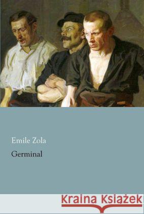 Germinal Zola, Emile 9783862678389 Europäischer Literaturverlag - książka