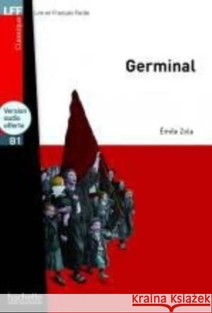 Germinal - Livre & downloadable audio Emile Zola 9782011557469 Hachette - książka