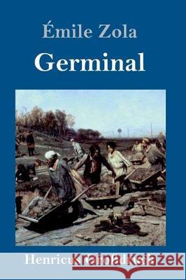 Germinal (Großdruck) Émile Zola 9783847832003 Henricus - książka