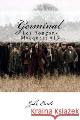 Germinal: Les Rougon-Macquart #13 Zola Emile Mybook 9781546575979 Createspace Independent Publishing Platform - książka