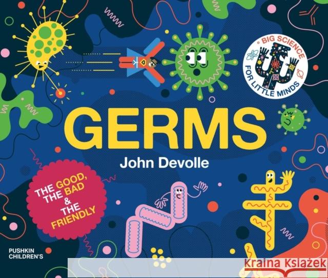 Germs John Devolle 9781782694960 Pushkin Children's Books - książka