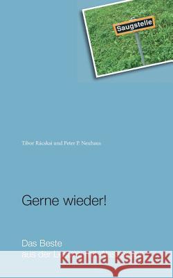 Gerne wieder!: Das Beste aus der Lesung mit Wasserglas Rácskai, Tibor 9783735787538 Books on Demand - książka