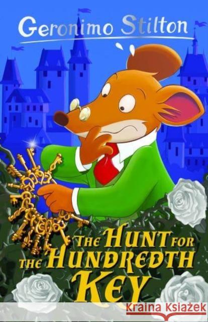 Geronimo Stilton: The Hunt for the Hundredth Key Geronimo Stilton 9781802633153 Sweet Cherry Publishing - książka