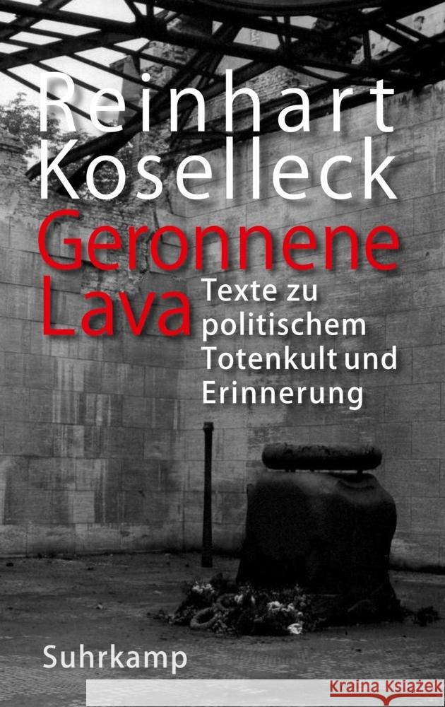 Geronnene Lava Koselleck, Reinhart 9783518587966 Suhrkamp - książka