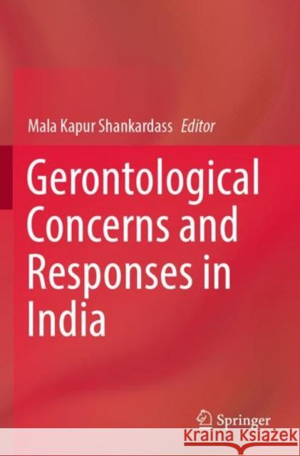 Gerontological Concerns and Responses in India  9789811647666 Springer Nature Singapore - książka