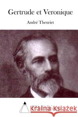Gertrude et Veronique Fb Editions 9781511549745 Createspace - książka
