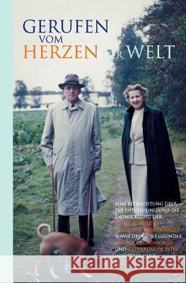 Gerufen Vom Herzen Der Welt Peter Huijs 9783938540916 Drp Rosenkreuz Verlag - książka