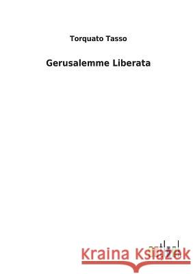 Gerusalemme Liberata Torquato Tasso 9783732626595 Salzwasser-Verlag Gmbh - książka