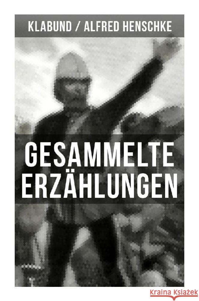 Gesammelte Erzählungen von Klabund Henschke, Alfred, Klabund 9788027252480 Musaicum Books - książka