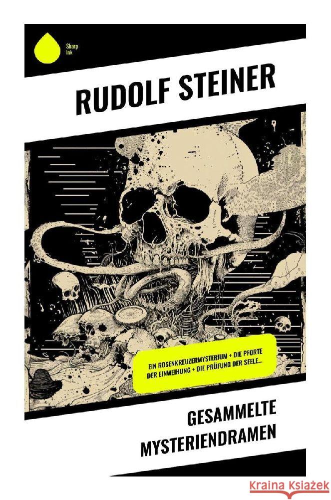 Gesammelte Mysteriendramen Steiner, Rudolf 9788028349745 Sharp Ink - książka