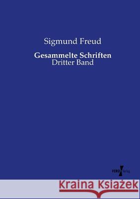 Gesammelte Schriften: Dritter Band Freud, Sigmund 9783737206853 Vero Verlag - książka