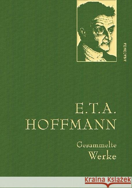 Gesammelte Werke Hoffmann, E. T. A. 9783730602799 Anaconda - książka