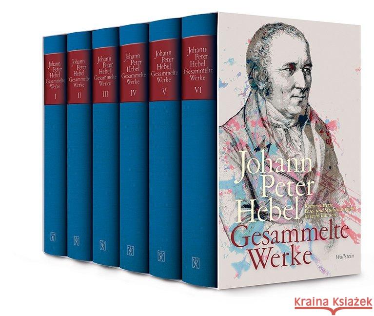 Gesammelte Werke, 6 Bde. : Kommentierte Lese- und Studienausgabe in sechs Bänden Hebel, Johann Peter 9783835332560 Wallstein - książka