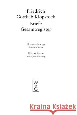 Gesamtregister Friedrich Gottlieb Klopstock Rainer Schmidt 9783110273274 Walter de Gruyter - książka