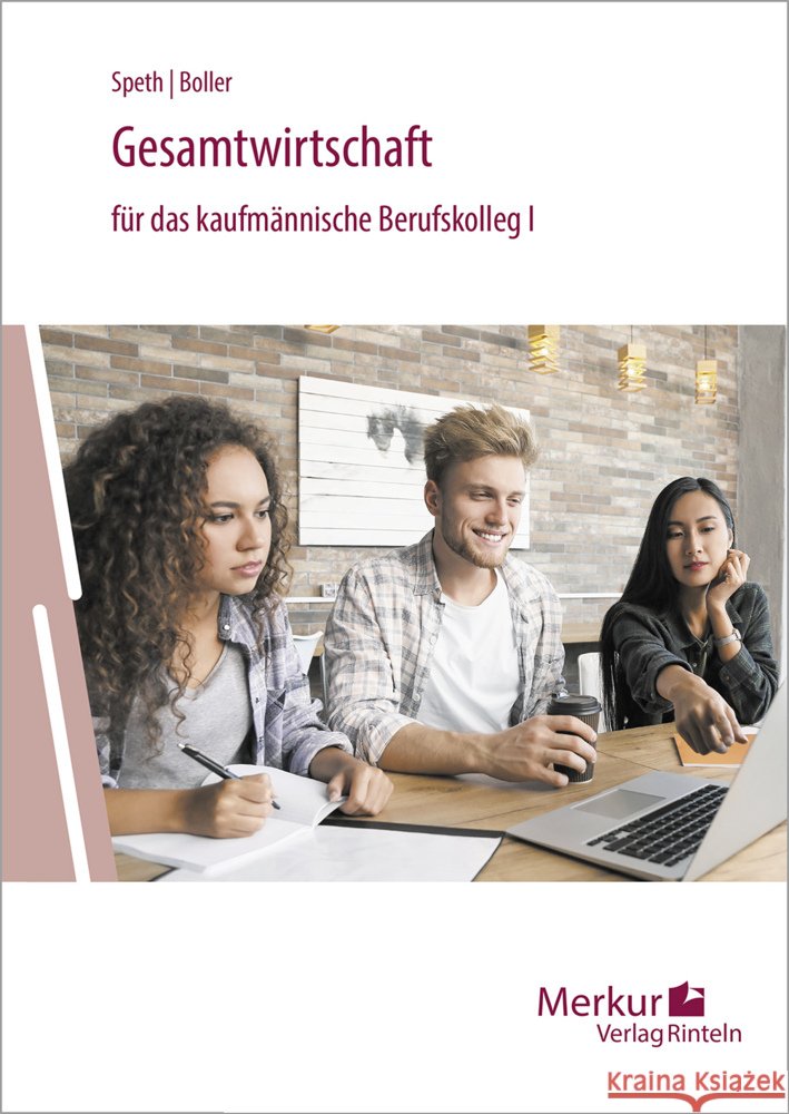 Gesamtwirtschaft für das kaufmännische Berufskolleg I Speth, Hermann, Boller, Eberhard 9783812011532 Merkur - książka