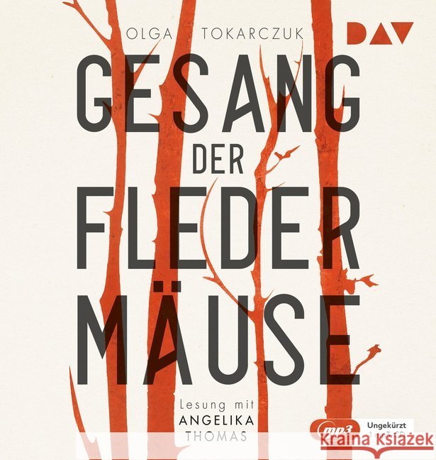 Gesang der Fledermäuse, 1 Audio-CD, MP3 : Ungekürzte Lesung mit Angelika Thomas (1 mp3-CD), Lesung Tokarczuk, Olga 9783742415530 Der Audio Verlag, DAV - książka