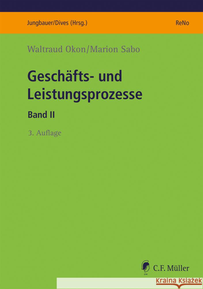 Geschäfts- und Leistungsprozesse Okon, Waltraud, Sabo, Marion 9783811407398 Müller (C.F.Jur.), Heidelberg - książka