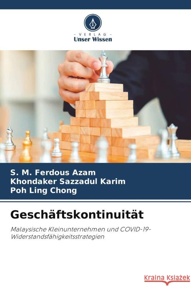 Gesch?ftskontinuit?t S. M. Ferdous Azam Khondaker Sazzadul Karim Poh Ling Chong 9786207268443 Verlag Unser Wissen - książka
