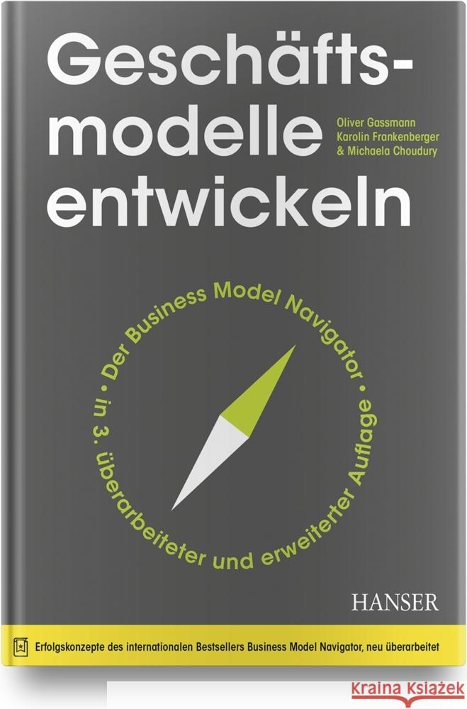 Geschäftsmodelle entwickeln Gassmann, Oliver, Frankenberger, Karolin, Choudury, Michaela 9783446465213 Hanser Fachbuchverlag - książka