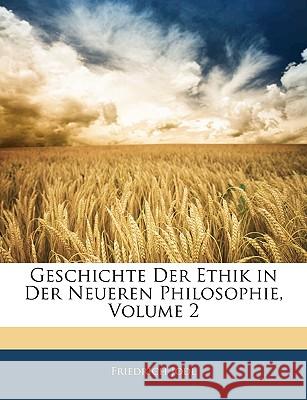 Geschichte Der Ethik in Der Neueren Philosophie, Volume 2 Friedrich Jodl 9781145002685  - książka
