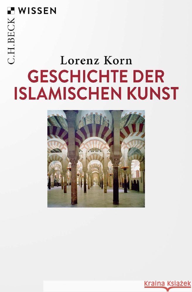 Geschichte der islamischen Kunst Korn, Lorenz 9783406798146 Beck - książka