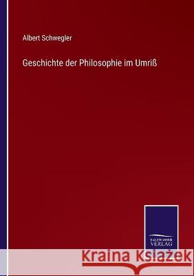 Geschichte der Philosophie im Umriß Schwegler, Albert 9783375117788 Salzwasser-Verlag - książka