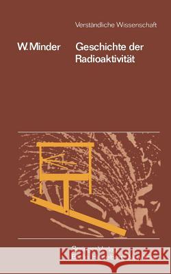 Geschichte Der Radioaktivität Minder, W. 9783540109549 Springer - książka