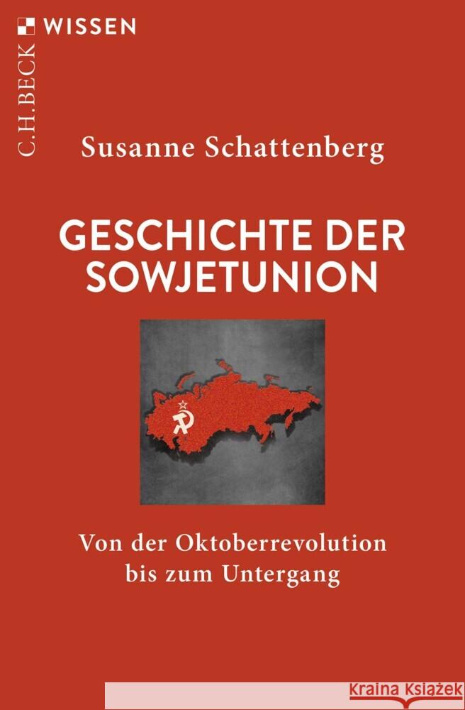 Geschichte der Sowjetunion Schattenberg, Susanne 9783406785184 Beck - książka