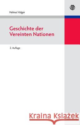 Geschichte Der Vereinten Nationen Helmut Volger 9783486582307 Walter de Gruyter - książka