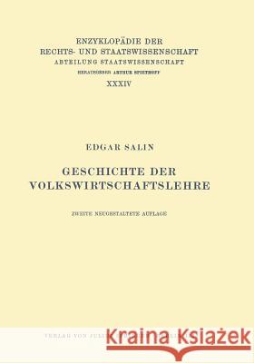 Geschichte Der Volkswirtschaftslehre Edgar Salin Eduard Kohlrausch Walter Kaskel 9783642888656 Springer - książka