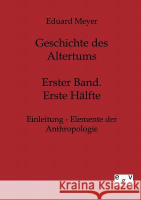 Geschichte des Altertums Meyer, Eduarfd 9783863826611 Europäischer Geschichtsverlag - książka