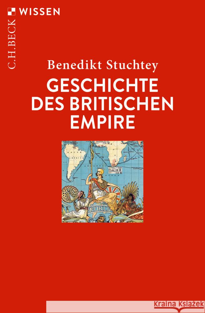 Geschichte des Britischen Empire Stuchtey, Benedikt 9783406766992 Beck - książka