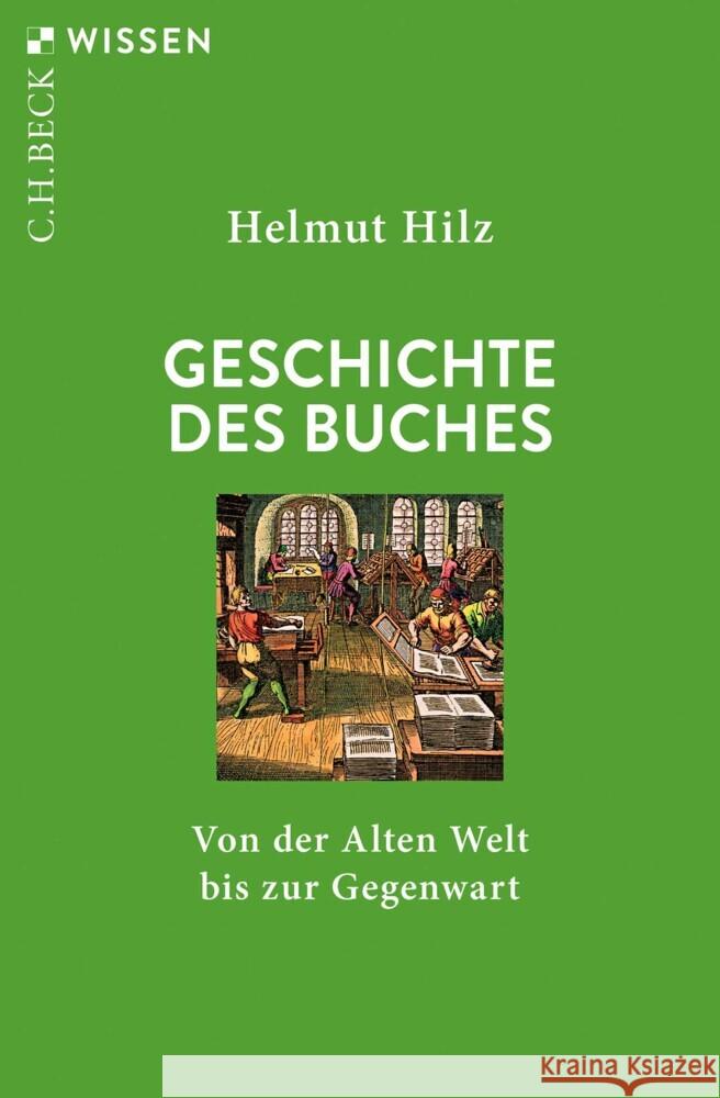 Geschichte des Buches Hilz, Helmut 9783406788109 Beck - książka