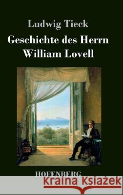 Geschichte des Herrn William Lovell Ludwig Tieck 9783843042710 Hofenberg - książka